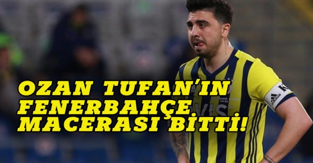 Ozan Tufan'ın Fenerbahçe macerası sona erdi!