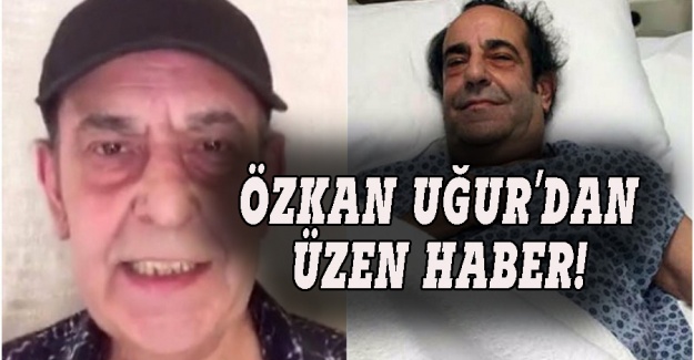 Özkan Uğur'un eski hastalığı yine tekrarladı!