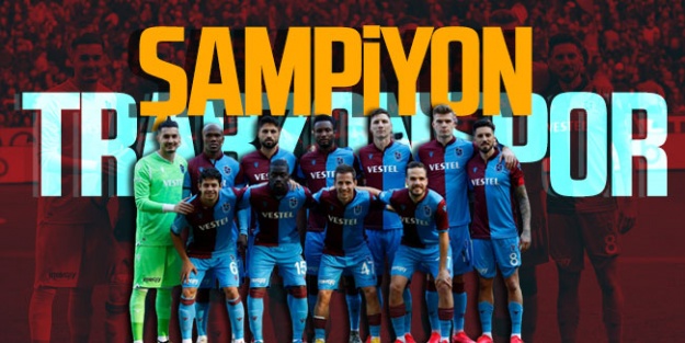Şampiyon Trabzonspor