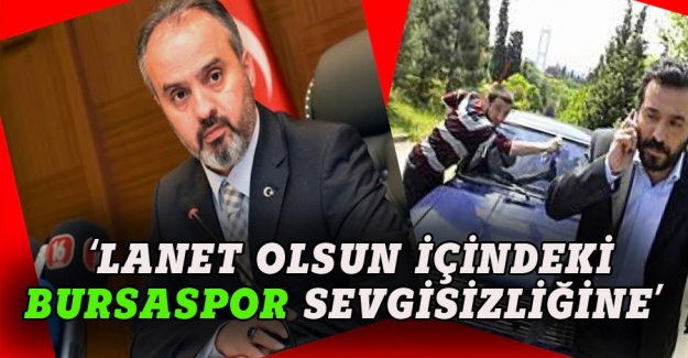 Türkoğlu: Lanet olsun, içindeki Bursaspor sevgisizliğine!