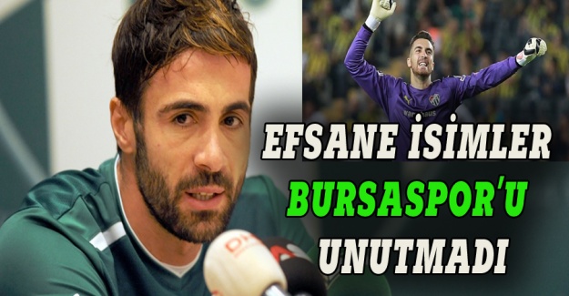 Efsane isimler Bursaspor'u unutmadı