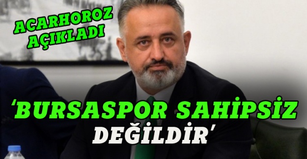Serdar Acarhoroz Bursaspor başkan adayı oldu