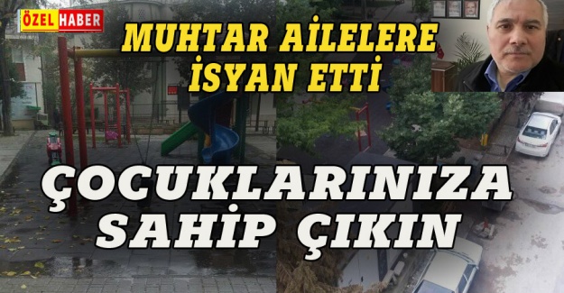 Bursa'da muhtar mahalle sakinlerine isyan etti